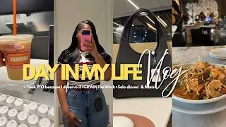 Thumbnail: Daily Vlog| Take That PTO Time You Deserve It.. Work + Solo Dinner Date + Shopping.