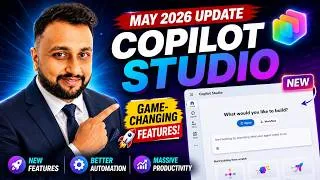 Thumbnail: Microsoft Copilot Studio May 2026 Updates | Computer Use Agent GA, Workflows, Voice & Work IQ
