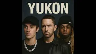 Thumbnail: Justin Bieber - YUKON (Remix) feat. Eminem & Lil Wayne