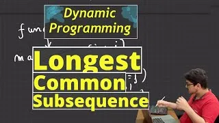 Thumbnail: Longest Common Subsequence: Dynamic Programming | CP Course | EP 99