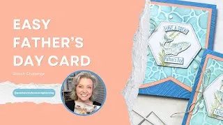 Thumbnail: Easy Father’s Day Card from a Sketch | Stampin’ Up!® Waterside Retreat