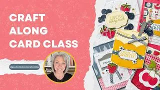 Thumbnail: 5 Sweet Handmade Cards 🍓 Craft Along with Me | Homemade Sweetness Card Class + Kit