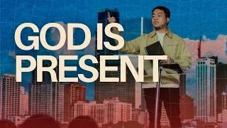 Thumbnail: God Is Present | Stephen Prado