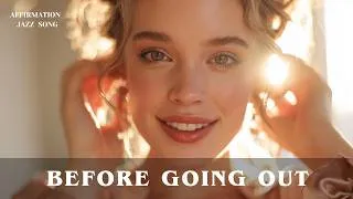Thumbnail: Before Going Out ✨ | Lucky Girl Energy Activates Instantly
