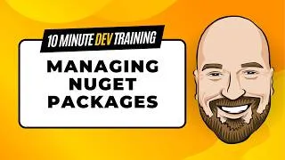 Thumbnail: Managing NuGet Packages in Visual Studio 2026 in 10 Minutes or Less