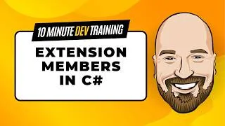 Thumbnail: Extension Members in C# - Static Methods, Properties, and More