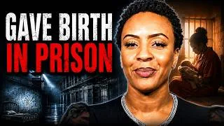 Thumbnail: I Gave Birth in Federal Prison — Here's What Nobody Tells You About That Experience