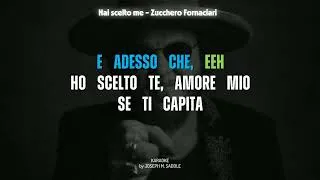 Thumbnail: Hai scelto me di Zucchero Fornaciari - KARAOKE