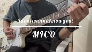 Thumbnail: Idontwannaknowyou! - MICO [guitar cover]