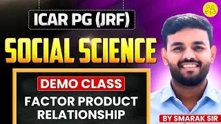 Thumbnail: ICAR PG (JRF) Social Science Demo Class | Factor Product Relationship