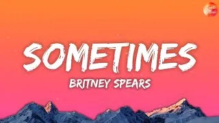 Thumbnail: Britney Spears - Sometimes (lyrics)