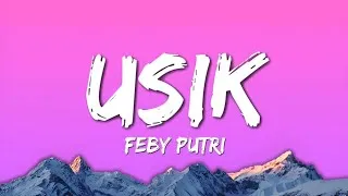 Thumbnail: Feby Putri - Usik (lyrics)