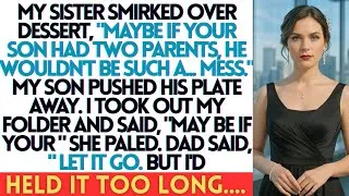 Thumbnail: My Sister Smirked Over Dessert, “Maybe If Your Son Had Two Parents, He Wouldn’t Be Such a Mess…”