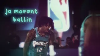 Thumbnail: Ja Morant - "Ballin" ʜᴅ