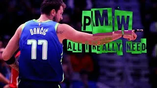 Thumbnail: Luka Doncic Mix - "PMW (All I Really Need)" ʜᴅ