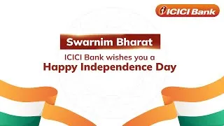 Thumbnail: ICICI Bank wishes you a Happy Independence Day 🇮🇳