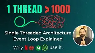 Thumbnail: Why Redis, Nginx & Netflix Use a Single Thread to Handle Millions of Requests