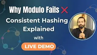 Thumbnail: Consistent Hashing in Distributed Systems | Easy Explanation + Demo