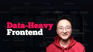 Thumbnail: Frontend System Design Essentials: Data-Heavy Frontend Apps