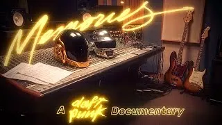 Thumbnail: Memories, A Daft Punk Documentary 