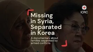 Thumbnail: Missing in Syria, Separated in Korea | A documentary about families separated by armed conflicts
