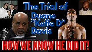 Thumbnail: How We Know That Duane 'Keffe D' Killed Tupac Shakur.