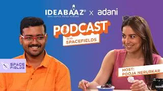 Thumbnail: IDEABAAZ Podcast | Spacefields Vision for India’s Defence Stronger | Adani | #humkarkedikhatehain