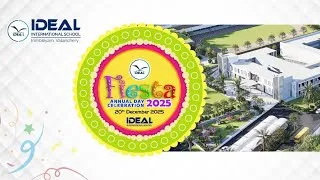 Thumbnail: Ideal Fiesta 2025 - Annual Day Celebration