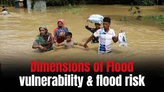 Thumbnail: The different dimensions of flood vulnerability and flood risk... ~ ECO VIEW ~18 JULY 2026