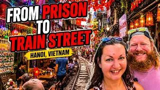 Thumbnail: Hanoi Travel Guide 🇻🇳 Prison, Mausoleum & Train Street
