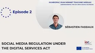 Thumbnail: Episode 2 | Social media regulation under the Digital Services Act