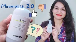 Thumbnail: Minimalist Oat Extract Cleanser Review | Minimalist 2.0 skincare Review ✅❌