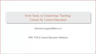 Thumbnail: From Static to Close-loop Teaching: Control for Control Education