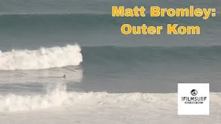 Thumbnail: Matt Bromley-Surfing session at Outer Kom