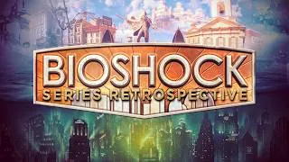 Thumbnail: The Bizarre World of Bioshock | A Series Retrospective