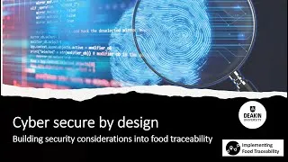 Thumbnail: Webinar: Secure by design - building security into your food traceability framework