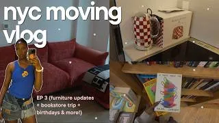 Thumbnail: NYC MOVING VLOG ep.3 🚕🍎 | furniture updates, bookstore trip, birthdays & more!