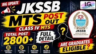 Thumbnail: JKSSB MTS POST OUT 🔥- 2800+ VACANCIES - Are Gaduates Eligible? @IGCLASSES_ 