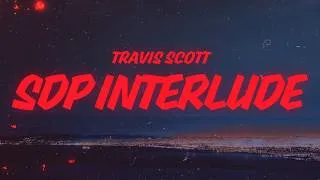Thumbnail: Travis Scott - SDP Interlude (Lyrics)