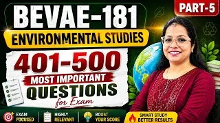 Thumbnail: BEVAE-181(Environmental studies)|Part-5 |401-500 most important questions for June 2026 exam|#ignou