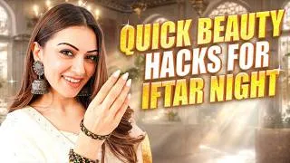 Thumbnail: Last Minute Iftar Makeup Routine Aur Mera Favorite Beauty Tips Hacks! @ihansika