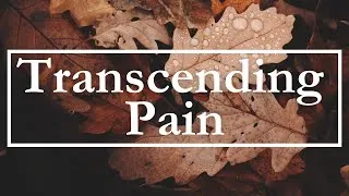 Thumbnail: I Hope You Heal: Transcending Pain - Soft Guitars