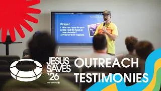 Thumbnail: Jesus Saves '26 Outreach Testimonies