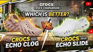 Thumbnail: Crocs echo wave Vs echo clog