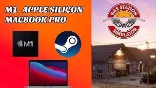 Thumbnail: Gas Station Simulator on Mac M1 ( Steam ) 2024 Update