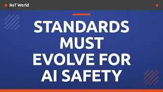 Thumbnail: Safety Standards Are Starting to Account for AI. Here Is What That Means.