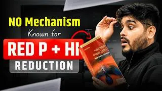 Thumbnail: Red P + HI Reduction : Why THIS has NO Mechanism? ❌