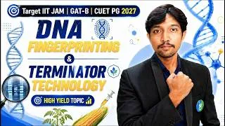 Thumbnail: DNA FINGERPRINTING , TERMINATOR TECHNOLOGY | Complete Biotechnology | IIT JAM | GAT-B | Lec-6 | IFAS