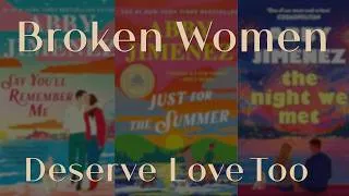 Thumbnail: Why Broken Girls Deserve Love Too | An Abby Jimenez Deep Dive