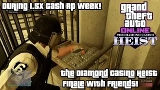 Thumbnail: Doing The Diamond Casino Heist Finale During 1.5x Cash/Rp Week! (GTA Online)